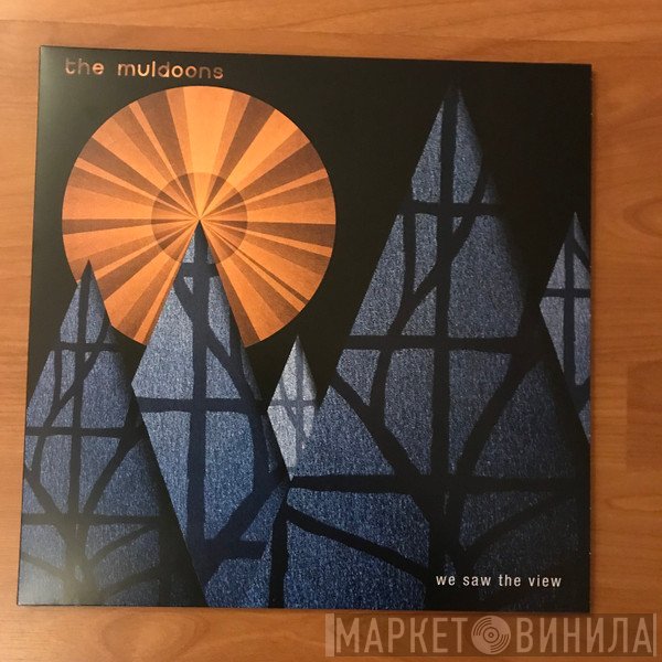 The Muldoons  - We Saw The View