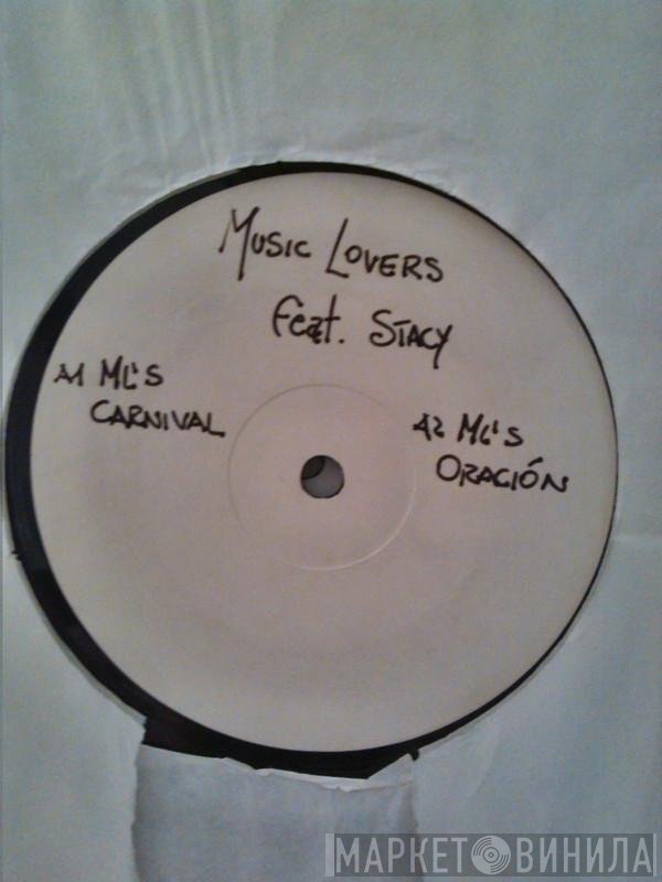 The Music Lovers, Stacy  - Get It While You Can