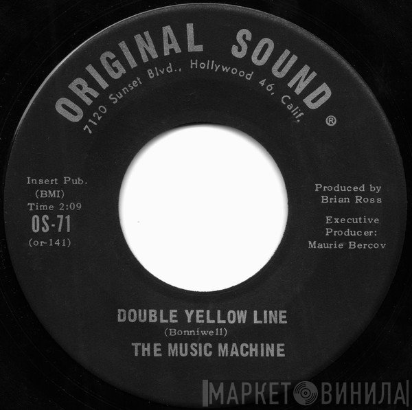 The Music Machine  - Double Yellow Line