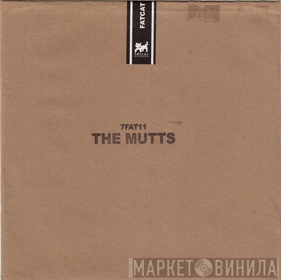 The Mutts - Missing My Devil