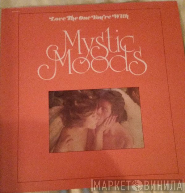 The Mystic Moods Orchestra - Love The One You're With