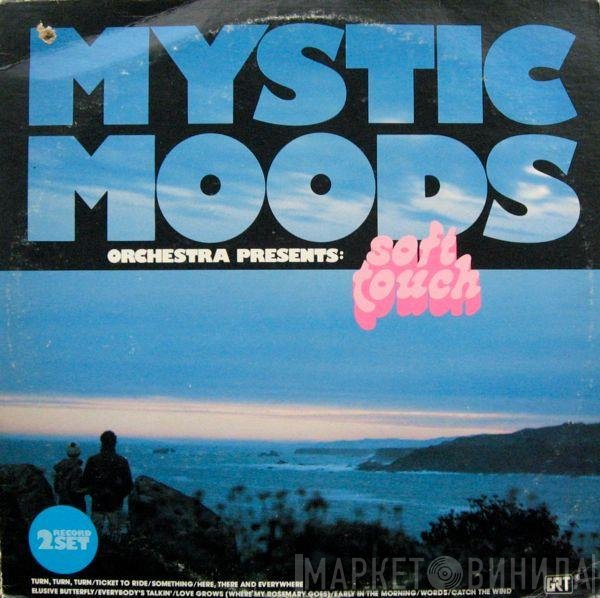 The Mystic Moods Orchestra  - Soft Touch