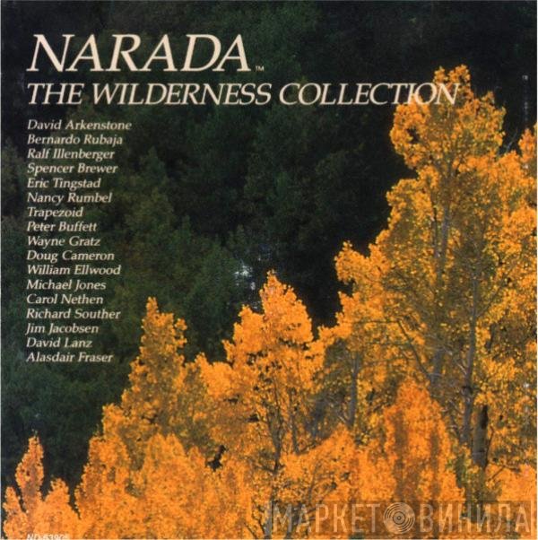  - The Narada Wilderness Collection