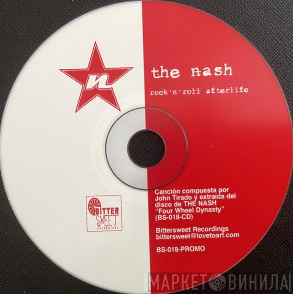 The Nash - Rock'n'Roll Afterlife