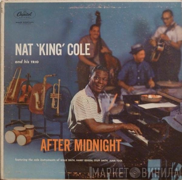 The Nat King Cole Trio  - After Midnight