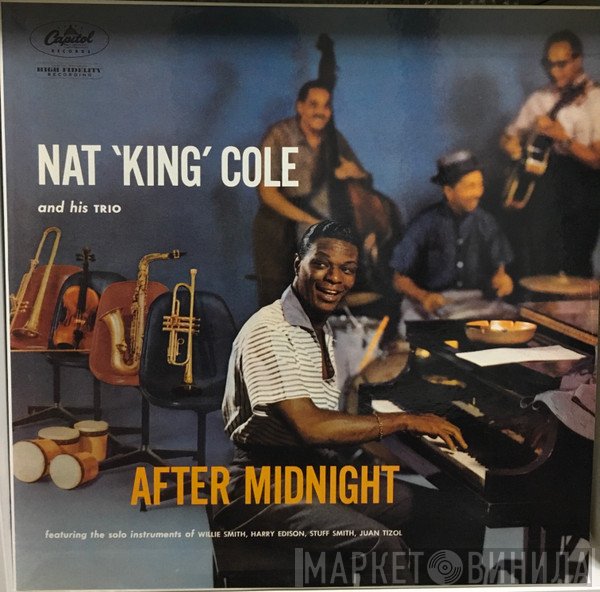 The Nat King Cole Trio  - After Midnight