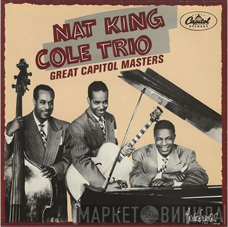 The Nat King Cole Trio - Great Capitol Masters