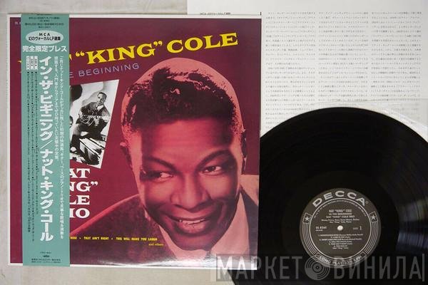The Nat King Cole Trio  - In The Beginning