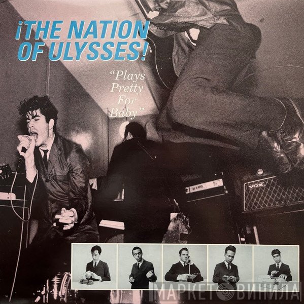 The Nation Of Ulysses - Plays Pretty For Baby