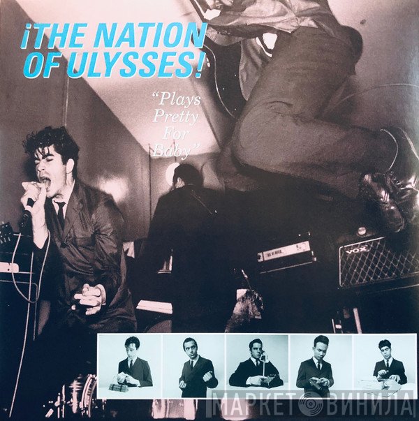 The Nation Of Ulysses - Plays Pretty For Baby