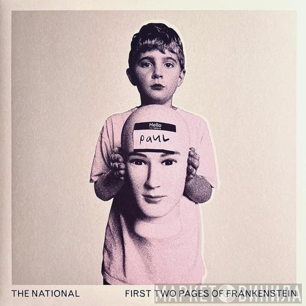 The National - First Two Pages Of Frankenstein