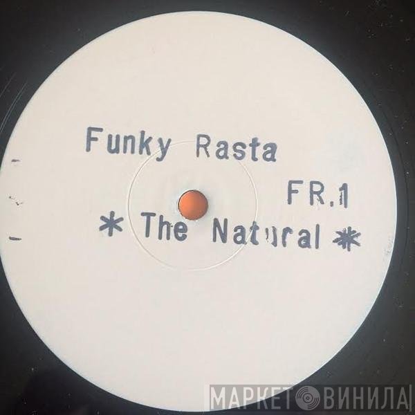 The Naturals  - Funky Rasta