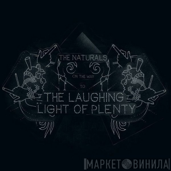 The Naturals  - On The Way (To The Laughing Light Of Plenty)
