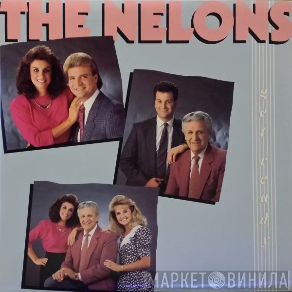 The Nelons  - Get Ready