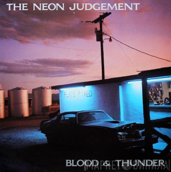 The Neon Judgement  - Blood & Thunder