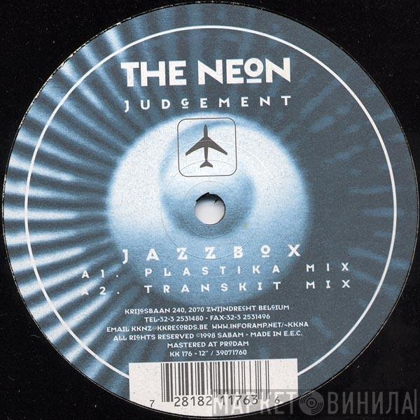 The Neon Judgement  - Jazzbox