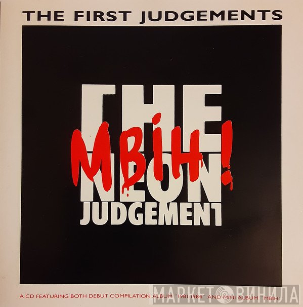 The Neon Judgement  - The First Judgements