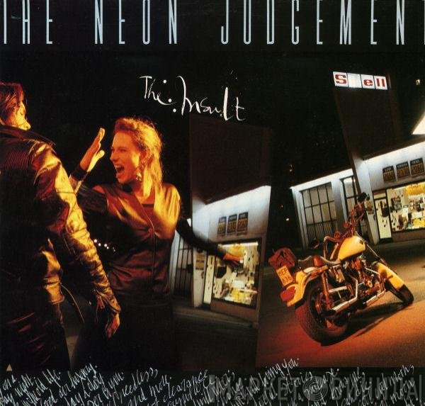 The Neon Judgement  - The Insult