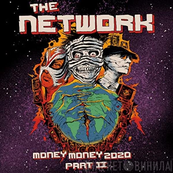 The Network  - Money Money 2020 Part II: We Told Ya So