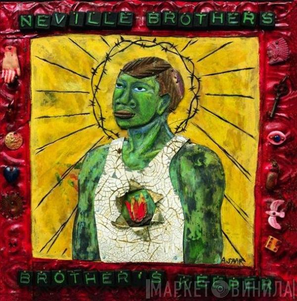 The Neville Brothers  - Brother's Keeper