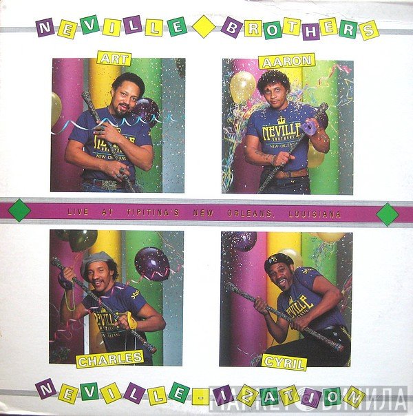 The Neville Brothers - Neville-ization (Live At Tipitina's New Orleans, Louisana)