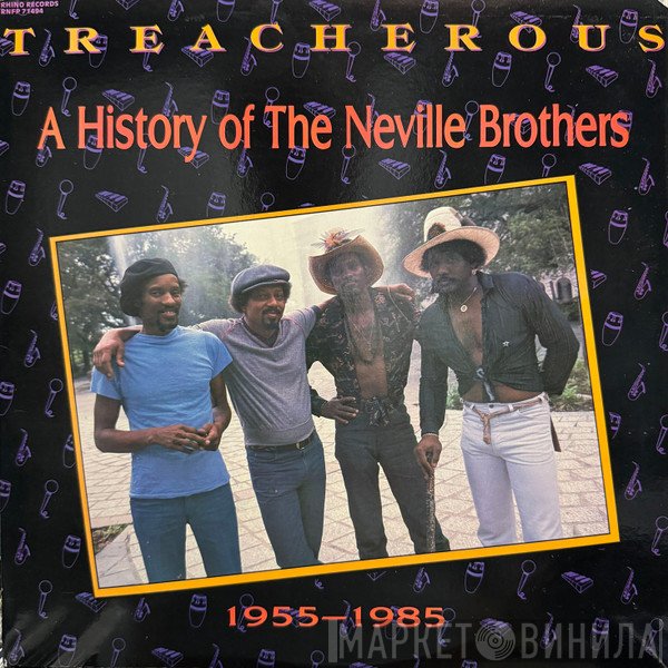 The Neville Brothers - Treacherous: A History Of The Neville Brothers (1955 -1985)