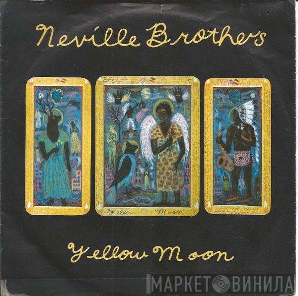 The Neville Brothers  - Yellow Moon