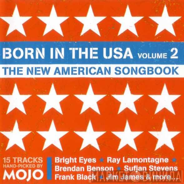  - The New American Songbook "Born In The USA Volume 2"