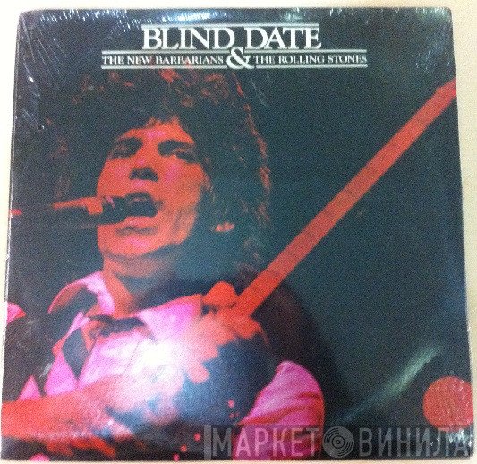The New Barbarians & The Rolling Stones  - Blind Date