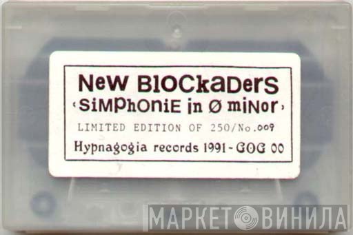 The New Blockaders  - Simphonie In Ø Minor