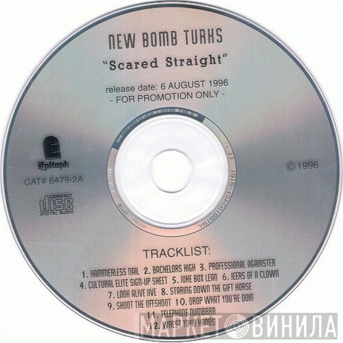 The New Bomb Turks  - Scared Straight