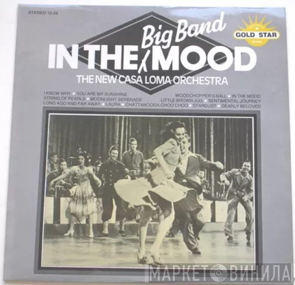 The New Casa Loma Orchestra - In The Big Band Mood