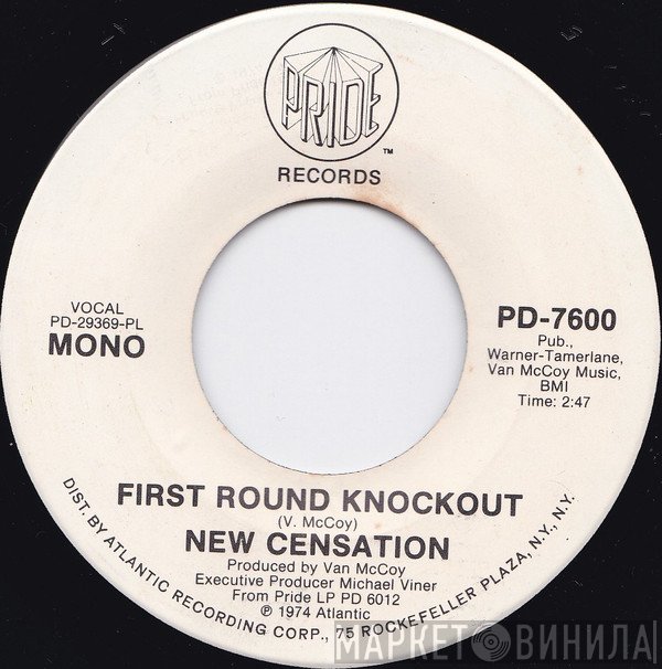 The New Censation  - First Round Knockout