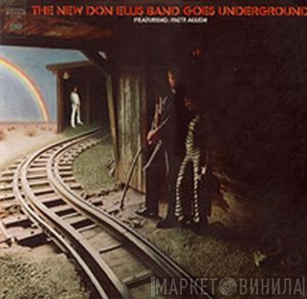 The New Don Ellis Band, Patti Allen - The New Don Ellis Band Goes Underground