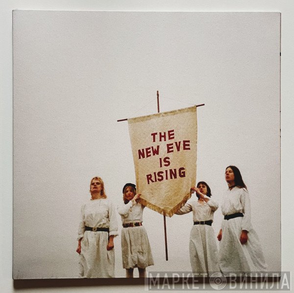  - The New Eve Is Rising