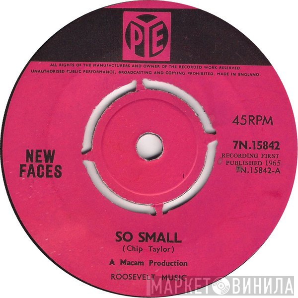 The New Faces - So Small