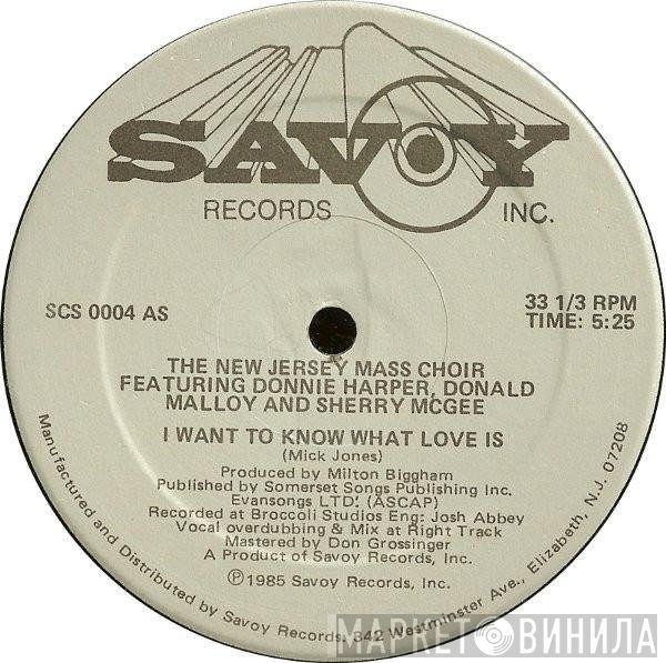 The New Jersey Mass Choir - I Want To Know What Love Is