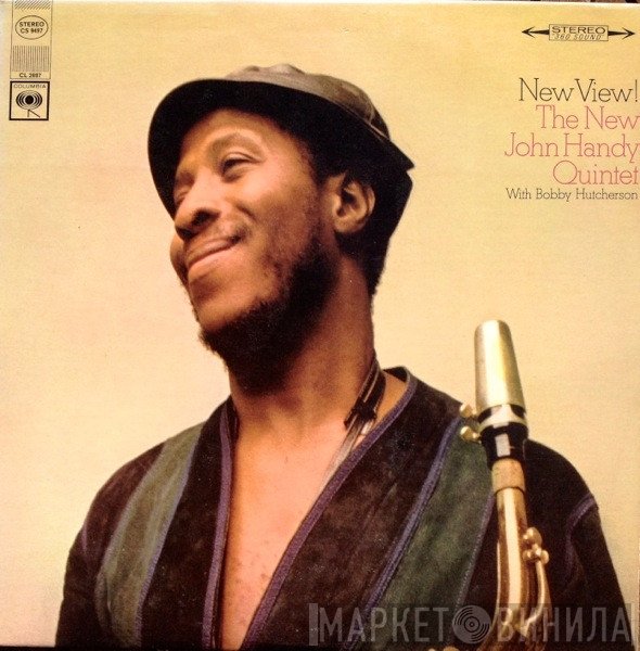 The New John Handy Quintet With Bobby Hutcherson  - New View!