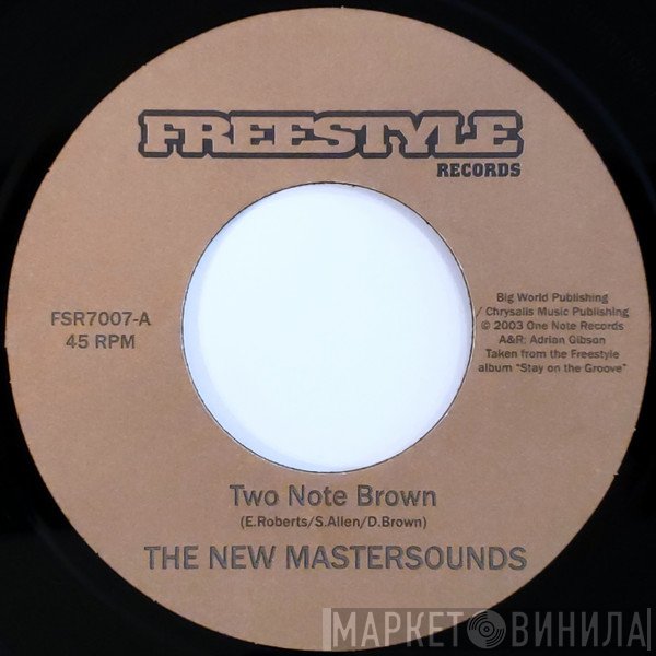The New Mastersounds  - Two Note Brown / Fast Man