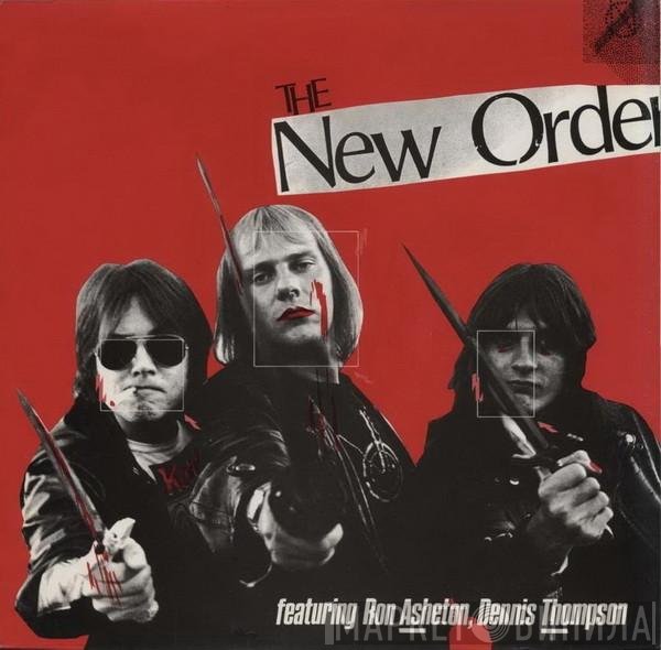 The New Order  Featuring Ron Asheton, Dennis Thompson   - The New Order