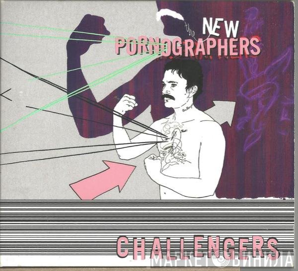The New Pornographers  - Challengers
