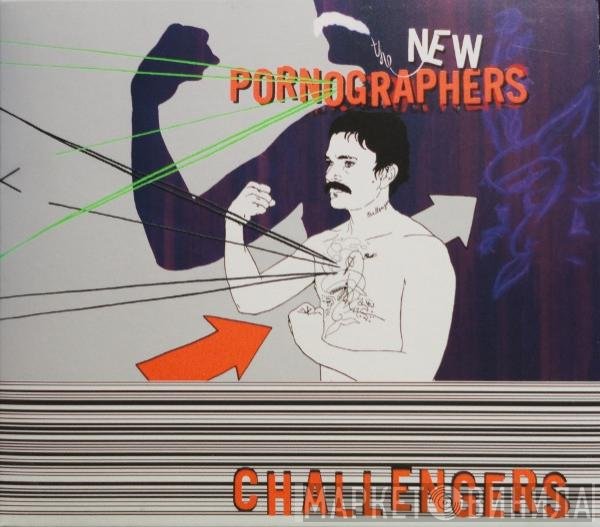 The New Pornographers  - Challengers