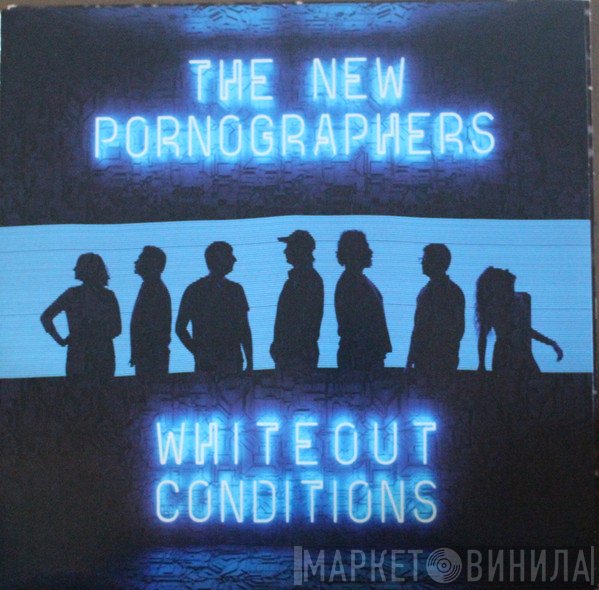 The New Pornographers - Whiteout Conditions