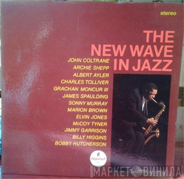  - The New Wave In Jazz