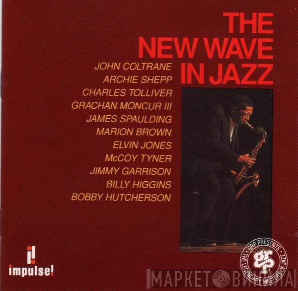  - The New Wave In Jazz