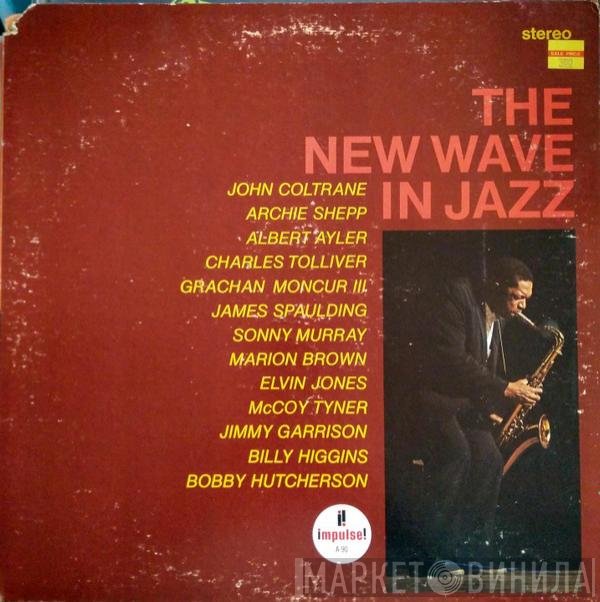  - The New Wave In Jazz