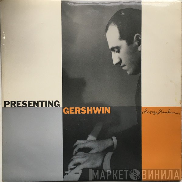 The New World Show Orchestra, George Gershwin - Presenting Gershwin