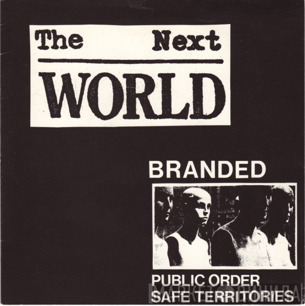 The Next World - Branded