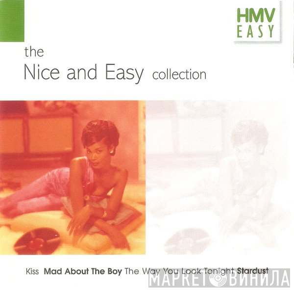  - The Nice And Easy Collection