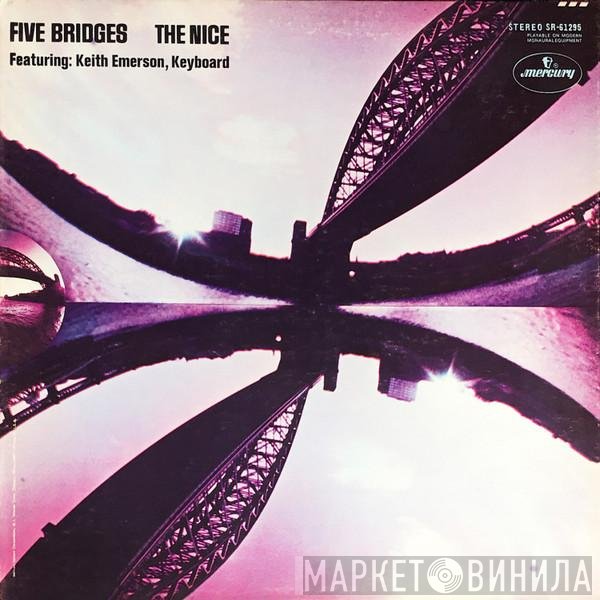 The Nice  - Five Bridges